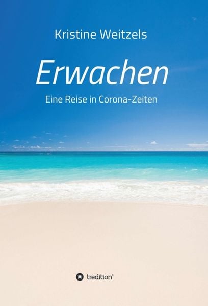 Produktbild: Erwachen - Eine Reise in Corona-Zeiten