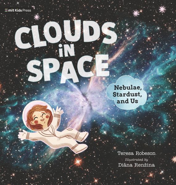 Produktbild: Clouds in Space: Nebulae, Stardust, and Us