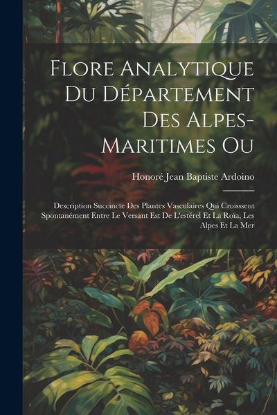 Produktbild: Flore Analytique Du D&eacute;partement Des Alpes-Maritimes Ou