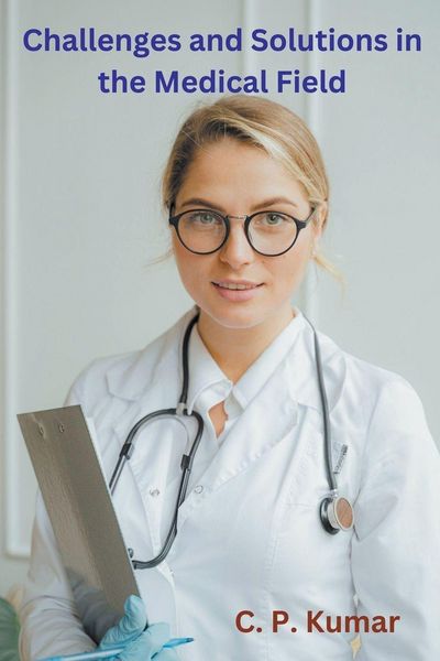 Produktbild: Challenges and Solutions in the Medical Field