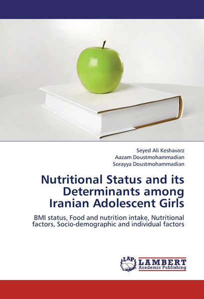 Produktbild: Nutritional Status and its Determinants among Iranian Adolescent Girls