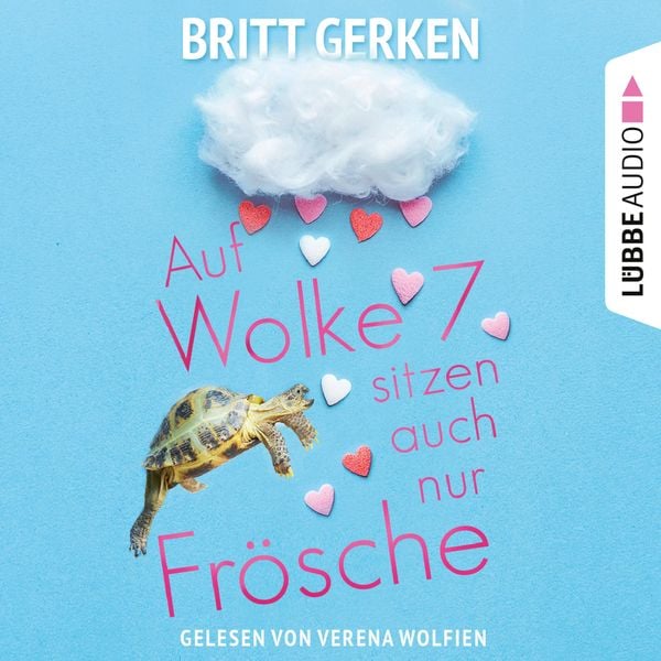 Auf Wolke Sieben sitzen auch nur Frösche - Britt Gerken, Audio, 4066004031897