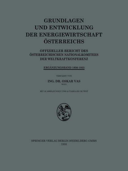 Produktbild: Grundlagen und Entwicklung der Energiewirtschaft &Ouml;sterreichs