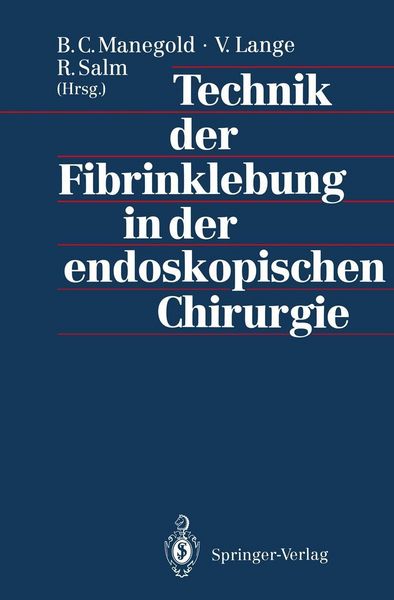 Produktbild: Technik der Fibrinklebung in der endoskopischen Chirurgie