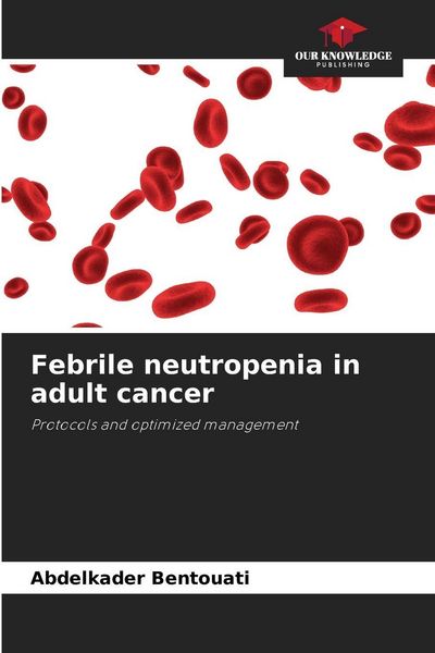 Produktbild: Febrile neutropenia in adult cancer