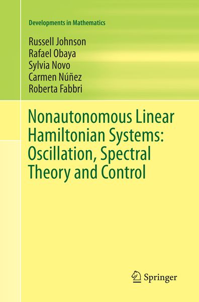 Produktbild: Nonautonomous Linear Hamiltonian Systems: Oscillation, Spectral Theory and Control