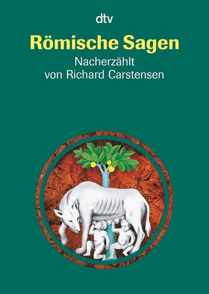 Römische Sagen, Taschenbuch von Richard Carstensen, dtv