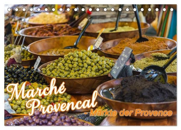 Produktbild: March&eacute; Provencal - M&auml;rkte der Provence (Tischkalender 2026 DIN A5 quer), CALVENDO Monatskalender