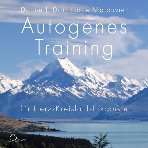Produktbild: Autogenes Training f&uuml;r Herz-Kreislauf-Erkrankte