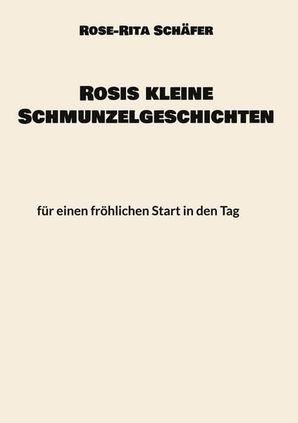 Produktbild: Rosis kleine Schmunzelgeschichten
