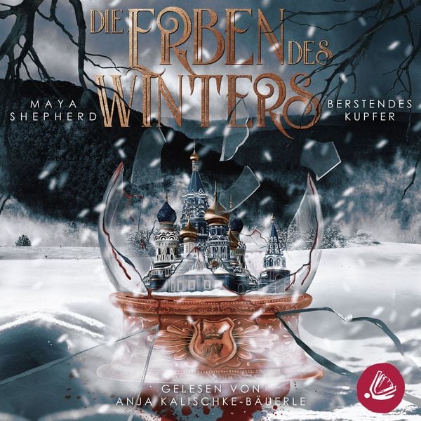 Produktbild: Berstendes Kupfer (Die Erben des Winters 3 – Trilogie)