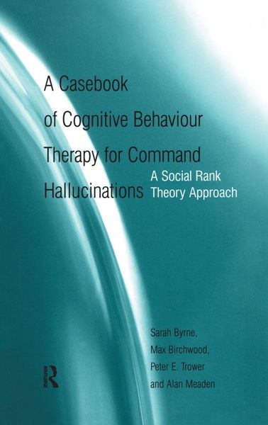 Produktbild: A Casebook of Cognitive Behaviour Therapy for Command Hallucinations
