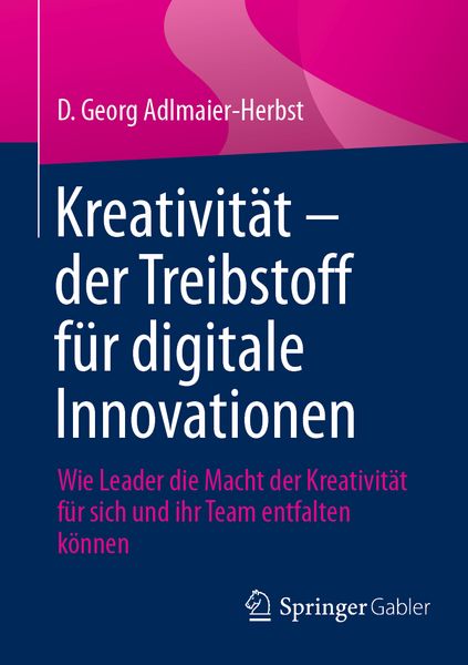 Produktbild: Kreativit&auml;t &ndash; der Treibstoff f&uuml;r digitale Innovationen