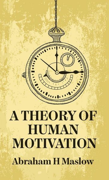 Produktbild: A Theory Of Human Motivation Hardcover