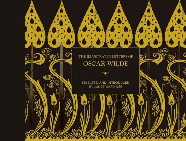 Produktbild: The Illustrated letters of Oscar Wilde