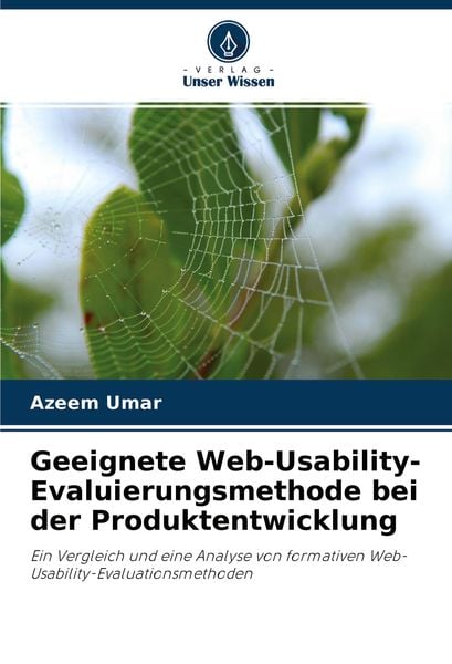 Produktbild: Geeignete Web-Usability-Evaluierungsmethode bei der Produktentwicklung