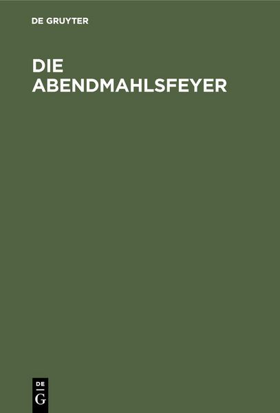 Produktbild: Die Abendmahlsfeyer