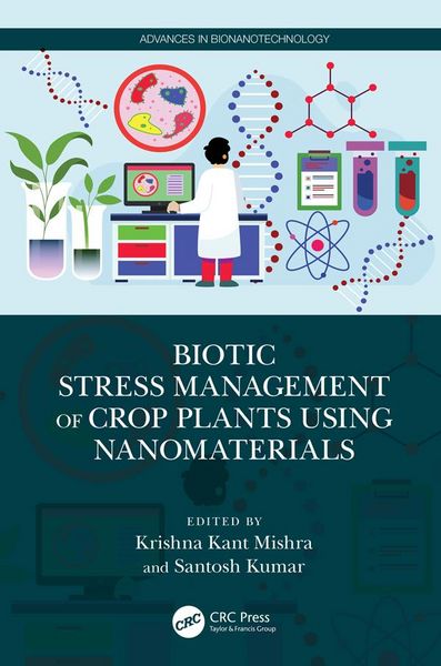 Produktbild: Biotic Stress Management of Crop Plants using Nanomaterials