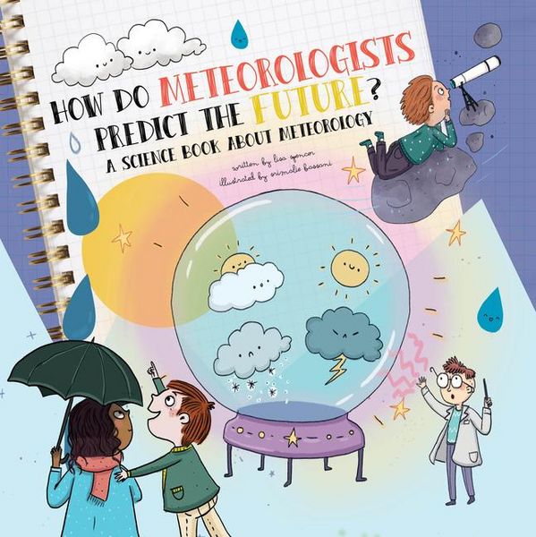 Produktbild: How Do Meteorologists Predict the Future?