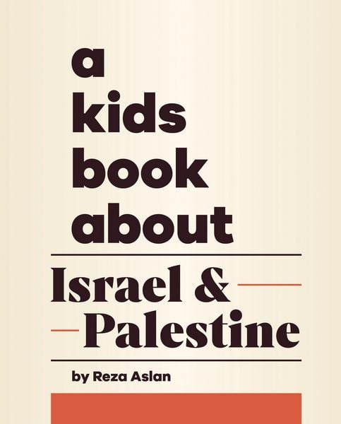 Produktbild: A Kids Book About Israel & Palestine