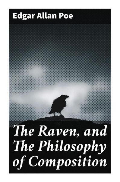 Produktbild: The Raven, and The Philosophy of Composition