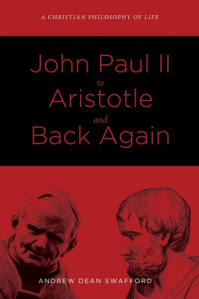 Produktbild: John Paul II to Aristotle and Back Again