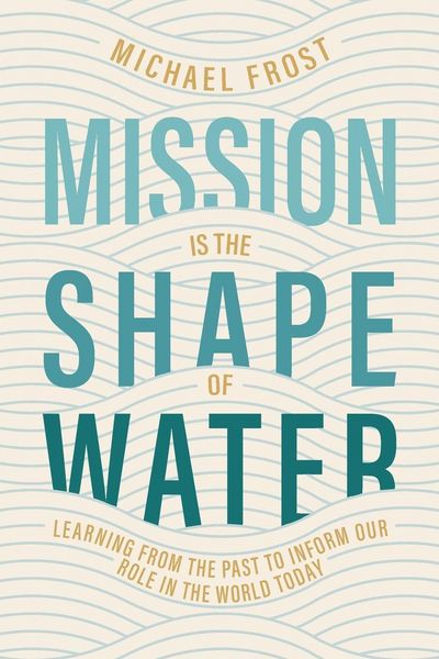 Produktbild: Mission Is the Shape of Water