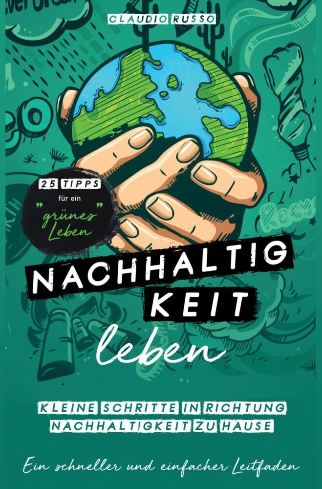 Nachhaltigkeit leben, Taschenbuch von Claudio Russo, Bookmundo, 9789403680217