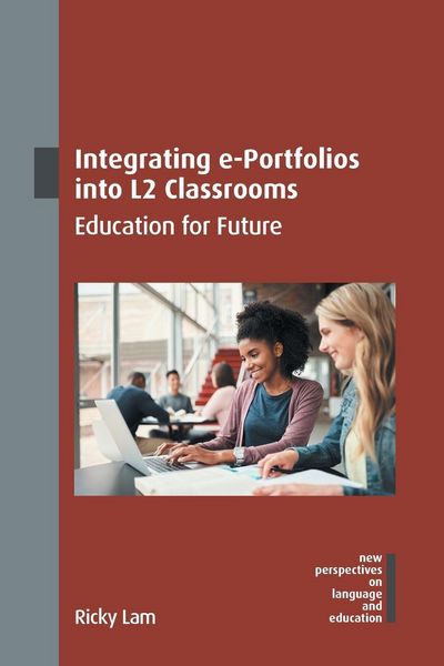 Produktbild: Integrating e-Portfolios into L2 Classrooms