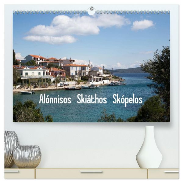 Produktbild: Al&oacute;nnisos, Ski&aacute;thos, Sk&oacute;pelos (hochwertiger Premium Wandkalender 2026 DIN A2 quer), Kunstdruck in Hochglanz