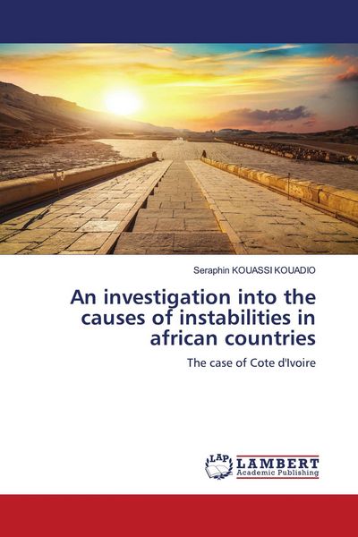 Produktbild: An investigation into the causes of instabilities in african countries