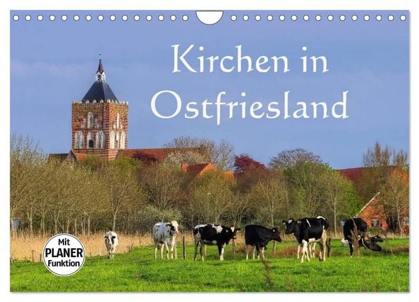 Kirchen in Ostfriesland (Wandkalender 2026 DIN A4 quer), CALVENDO Monatskalender