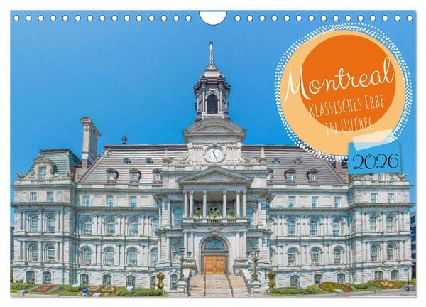 Produktbild: Montreal - klassisches Erbe in Qu&eacute;bec (Wandkalender 2026 DIN A4 quer), CALVENDO Monatskalender