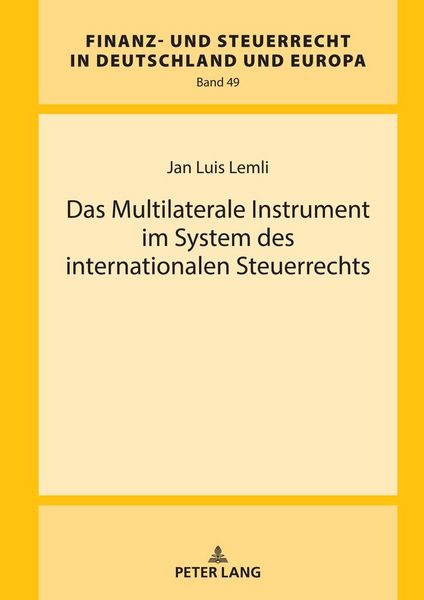 Produktbild: Das Multilaterale Instrument im System des internationalen Steuerrechts