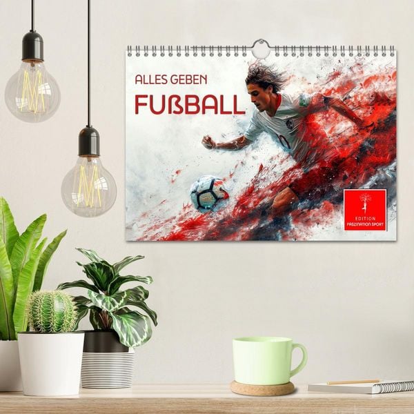 Produktbild: Fu&szlig;ball - alles geben (Wandkalender 2026 DIN A4 quer), CALVENDO Monatskalender