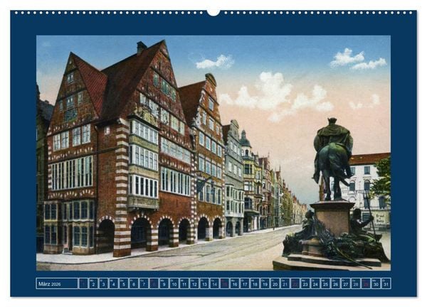 Produktbild: Historisches Bremen an der Weser von 1888 bis 1918 (hochwertiger Premium Wandkalender 2026 DIN A2 quer), Kunstdruck in Hochglanz