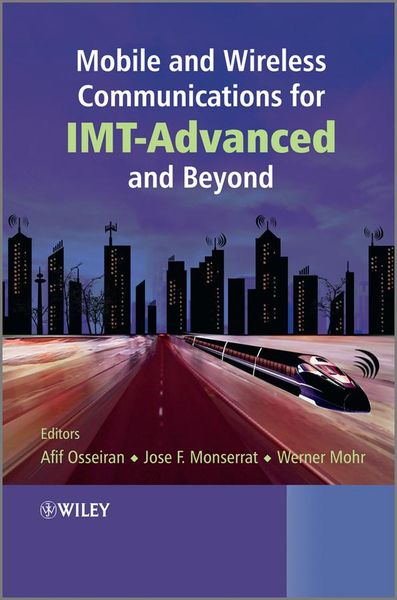 Produktbild: Mobile and Wireless Communications for IMT-Advanced and Beyond