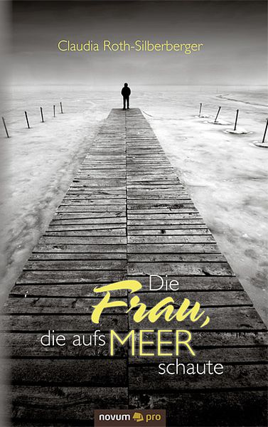 Produktbild: Die Frau, die aufs Meer schaute