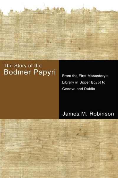 Produktbild: The Story of the Bodmer Papyri