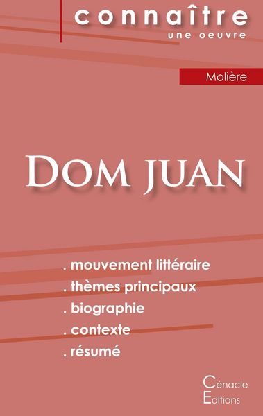 Produktbild: Fiche de lecture Dom Juan de Moli&egrave;re (analyse litt&eacute;raire de r&eacute;f&eacute;rence et r&eacute;sum&eacute; complet)