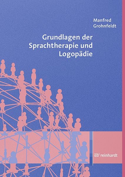 Produktbild: Grundlagen der Sprachtherapie und Logop&auml;die