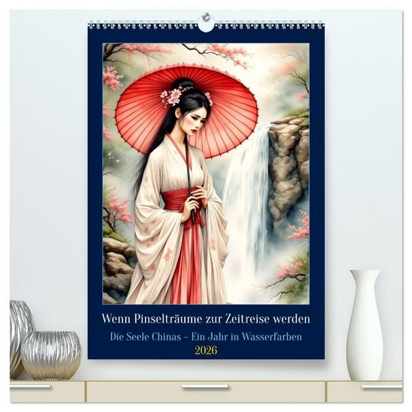 Produktbild: Wenn Pinseltr&auml;ume zur Zeitreise werden (hochwertiger Premium Wandkalender 2026 DIN A2 hoch), Kunstdruck in Hochglanz