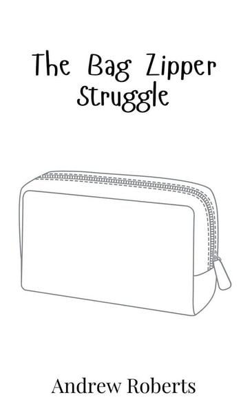 Produktbild: The Bag Zipper Struggle