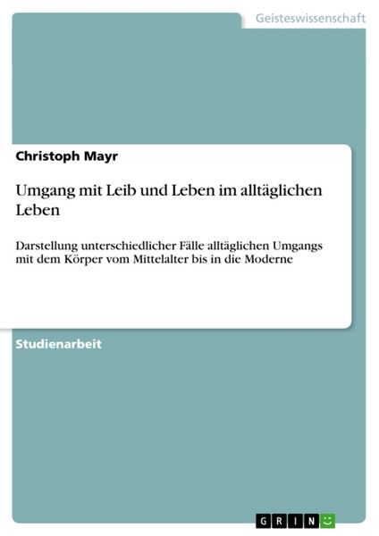 Produktbild: Umgang mit Leib und Leben im allt&auml;glichen Leben