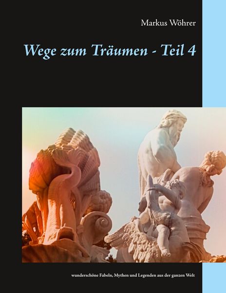 Produktbild: Wege zum Tr&auml;umen - Teil 4