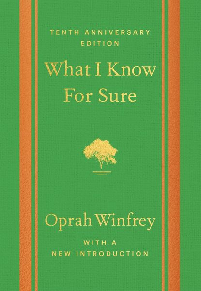 Produktbild: What I Know For Sure - Tenth Anniversary Edition