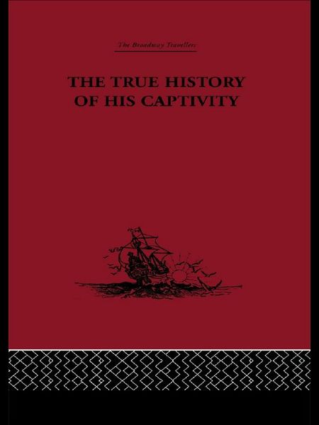 Produktbild: The True History of his Captivity 1557