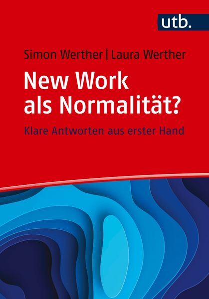 Produktbild: New Work als Normalität? Frag doch einfach!