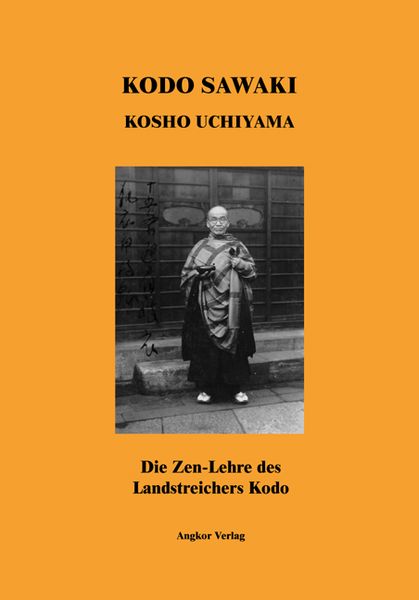 Produktbild: Die Zen-Lehre des Landstreichers Kodo