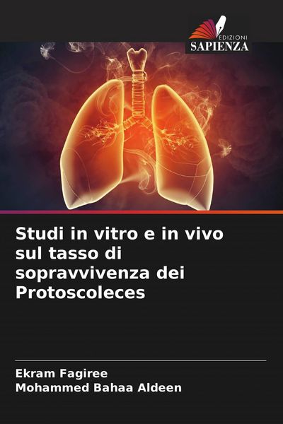 Produktbild: Studi in vitro e in vivo sul tasso di sopravvivenza dei Protoscoleces